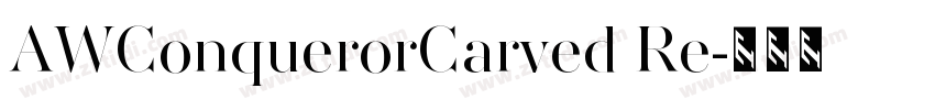 AWConquerorCarved Re字体转换